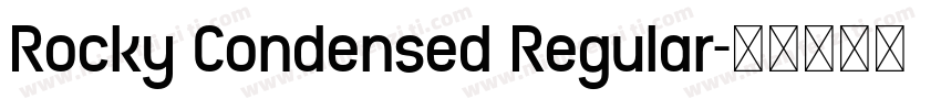 Rocky Condensed Regular字体转换